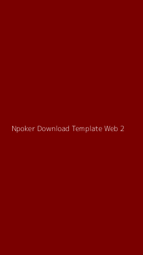 Tampilan Antarmuka Aplikasi Npoker Download Template Web - 2