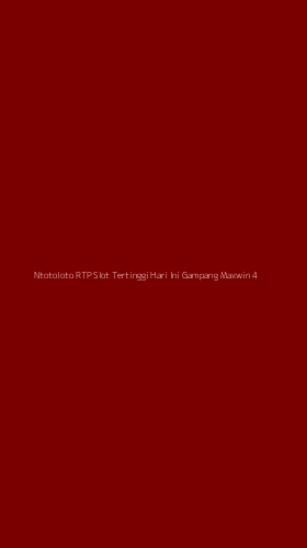 Tampilan Antarmuka Aplikasi Ntotoloto Rtp Slot Tertinggi Hari Ini Gampang Maxwin - 4
