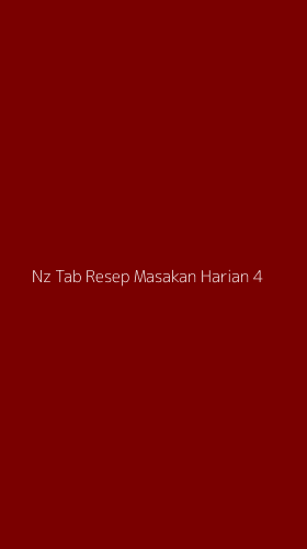 Tampilan Antarmuka Aplikasi Nz Tab Resep Masakan Harian - 4