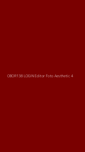 Tampilan Antarmuka Aplikasi Obor138 Login Editor Foto Aesthetic - 4