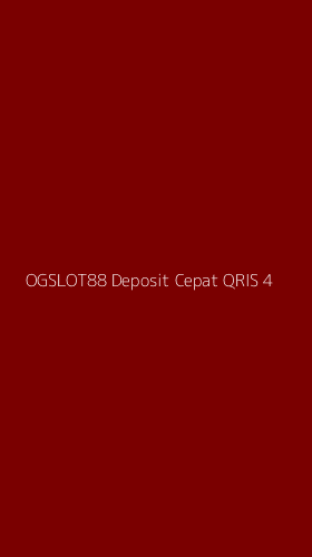 Tampilan Antarmuka Aplikasi Ogslot88 Deposit Cepat Qris - 4