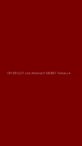 Tampilan Antarmuka Aplikasi Ok168 Slot Link Alternatif Sbobet Terbaru - 4