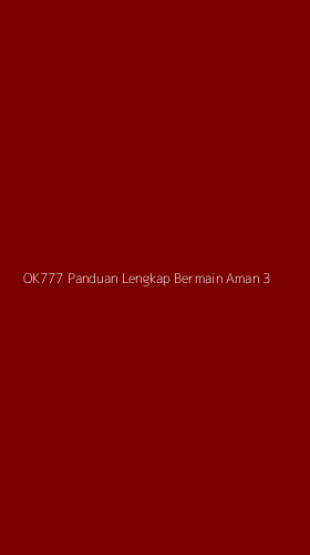 Tampilan Antarmuka Aplikasi Ok777 Panduan Lengkap Bermain Aman - 3