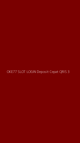 Tampilan Antarmuka Aplikasi Oke77 Slot Login Deposit Cepat Qris - 3