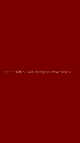 Tampilan Antarmuka Aplikasi Olenation777 Panduan Lengkap Bermain Aman - 4