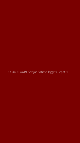 Tampilan Antarmuka Aplikasi Olx4d Login Belajar Bahasa Inggris Cepat - 1