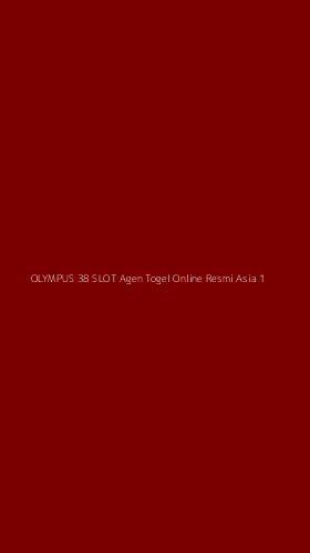 Tampilan Antarmuka Aplikasi Olympus 38 Slot Agen Togel Online Resmi Asia - 1