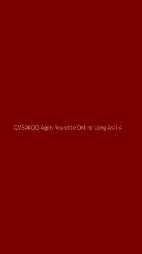 Tampilan Antarmuka Aplikasi Ombakqq Agen Roulette Online Uang Asli - 4