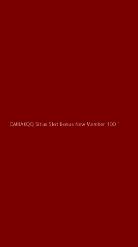 Tampilan Antarmuka Aplikasi Ombakqq Situs Slot Bonus New Member 100 - 1