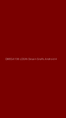Tampilan Antarmuka Aplikasi Omega138 Login Desain Grafis Android - 4