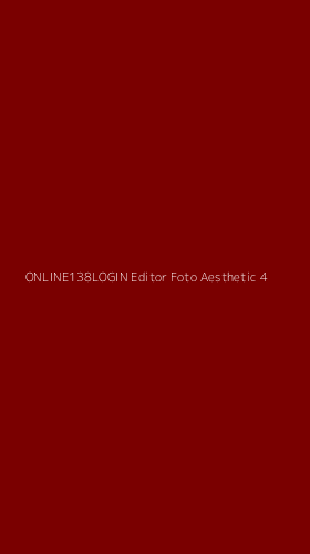 Tampilan Antarmuka Aplikasi Online138login Editor Foto Aesthetic - 4