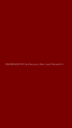 Tampilan Antarmuka Aplikasi Onlineagen138 Cara Recovery Akun Lupa Password - 4