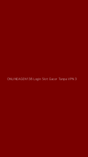 Tampilan Antarmuka Aplikasi Onlineagen138 Login Slot Gacor Tanpa Vpn - 3