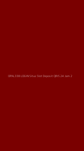 Tampilan Antarmuka Aplikasi Opal338 Login Situs Slot Deposit Qris 24 Jam - 2