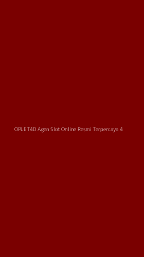 Tampilan Antarmuka Aplikasi Oplet4d Agen Slot Online Resmi Terpercaya - 4