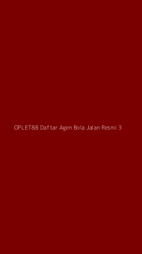 Tampilan Antarmuka Aplikasi Oplet88 Daftar Agen Bola Jalan Resmi - 3
