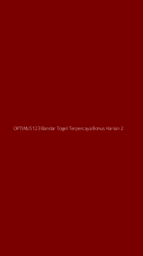Tampilan Antarmuka Aplikasi Optimus123 Bandar Togel Terpercaya Bonus Harian - 2