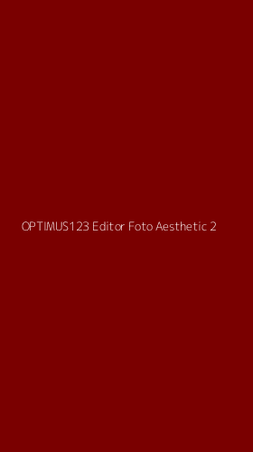 Tampilan Antarmuka Aplikasi Optimus123 Editor Foto Aesthetic - 2