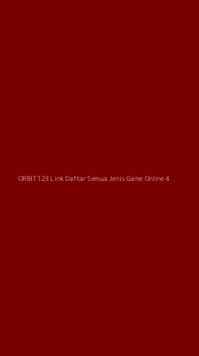 Tampilan Antarmuka Aplikasi Orbit123 Link Daftar Semua Jenis Game Online - 4