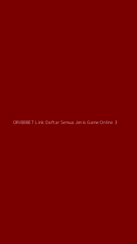 Tampilan Antarmuka Aplikasi Ori88bet Link Daftar Semua Jenis Game Online - 3