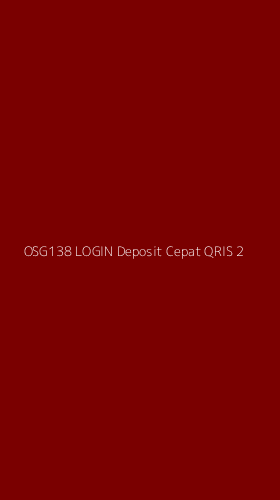 Tampilan Antarmuka Aplikasi Osg138 Login Deposit Cepat Qris - 2