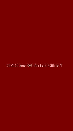Tampilan Antarmuka Aplikasi Ot4d Game Rpg Android Offline - 1
