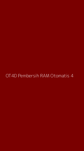 Tampilan Antarmuka Aplikasi Ot4d Pembersih Ram Otomatis - 4