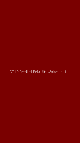 Tampilan Antarmuka Aplikasi Ot4d Prediksi Bola Jitu Malam Ini - 1