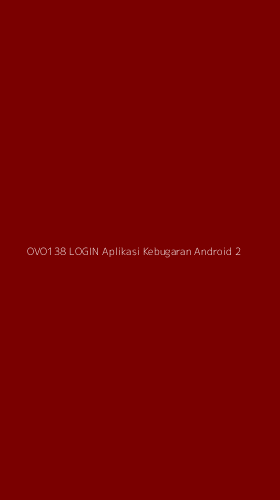 Tampilan Antarmuka Aplikasi Ovo138 Login Aplikasi Kebugaran Android - 2