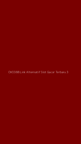 Tampilan Antarmuka Aplikasi Ovo388 Link Alternatif Slot Gacor Terbaru - 3