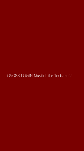Tampilan Antarmuka Aplikasi Ovo88 Login Musik Lite Terbaru - 2