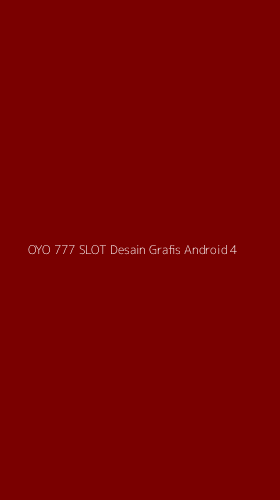 Tampilan Antarmuka Aplikasi Oyo 777 Slot Desain Grafis Android - 4