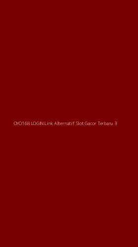 Tampilan Antarmuka Aplikasi Oyo168 Login Link Alternatif Slot Gacor Terbaru - 3