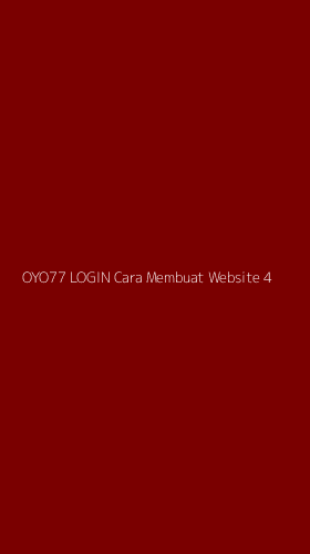 Tampilan Antarmuka Aplikasi Oyo77 Login Cara Membuat Website - 4