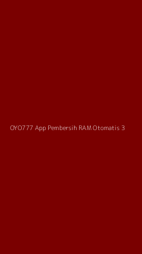 Tampilan Antarmuka Aplikasi Oyo777 App Pembersih Ram Otomatis - 3