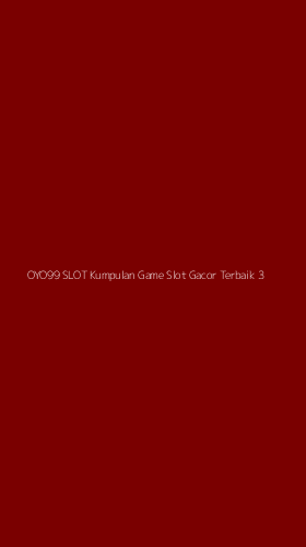 Tampilan Antarmuka Aplikasi Oyo99 Slot Kumpulan Game Slot Gacor Terbaik - 3