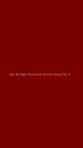 Tampilan Antarmuka Aplikasi Obc4d Agen Roulette Online Uang Asli - 4
