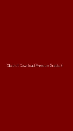Tampilan Antarmuka Aplikasi Obcslot Download Premium Gratis - 3