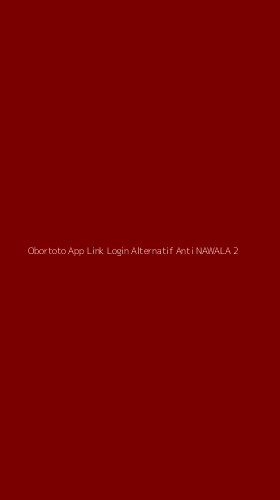Tampilan Antarmuka Aplikasi Obortoto App Link Login Alternatif Anti Nawala - 2