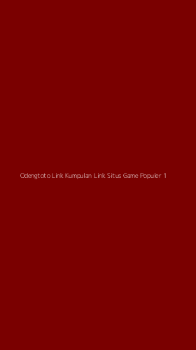 Tampilan Antarmuka Aplikasi Odengtoto Link Kumpulan Link Situs Game Populer - 1