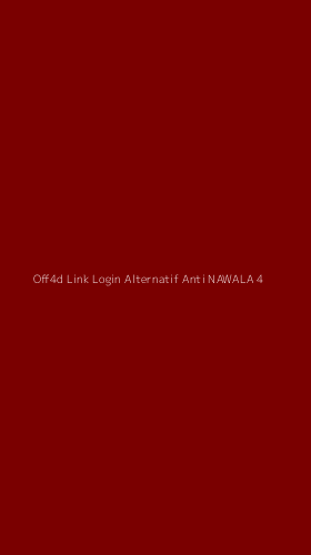 Tampilan Antarmuka Aplikasi Off4d Link Login Alternatif Anti Nawala - 4