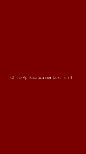 Tampilan Antarmuka Aplikasi Offline Aplikasi Scanner Dokumen - 4