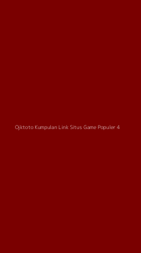 Tampilan Antarmuka Aplikasi Ojktoto Kumpulan Link Situs Game Populer - 4