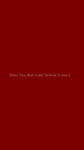 Tampilan Antarmuka Aplikasi Okbos Situs Multi Game Terbesar Di Asia - 2