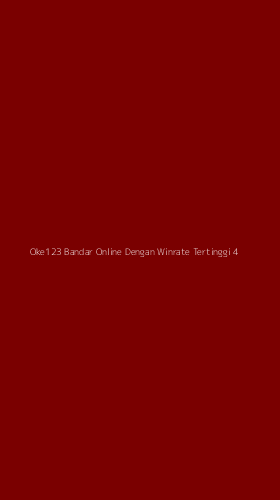 Tampilan Antarmuka Aplikasi Oke123 Bandar Online Dengan Winrate Tertinggi - 4