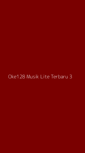 Tampilan Antarmuka Aplikasi Oke128 Musik Lite Terbaru - 3