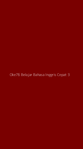 Tampilan Antarmuka Aplikasi Oke76 Belajar Bahasa Inggris Cepat - 3
