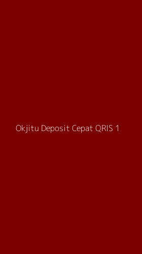 Tampilan Antarmuka Aplikasi Okjitu Deposit Cepat Qris - 1