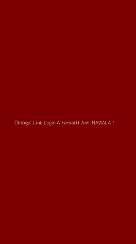 Tampilan Antarmuka Aplikasi Oktogel Link Login Alternatif Anti Nawala - 1
