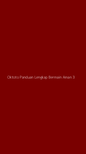 Tampilan Antarmuka Aplikasi Oktoto Panduan Lengkap Bermain Aman - 3
